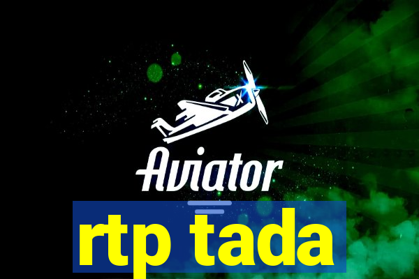 rtp tada